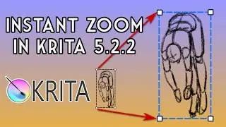 Krita Tutorial: Instant Zoom