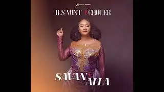 SAVAN' ALLA - Ils vont échouer [ Original Audio]