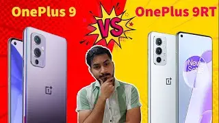 Oneplus 9 vs Oneplus 9RT Comparison | Tech Sober | Which is better? Oxygen OS - Indian Variant HINDI