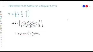 Determinante de Matriz por la regla de Sarrus