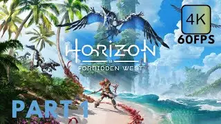 Horizon Forbidden West Walkthrough Part 1 (PS5)
