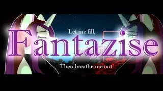 ~|F A N T A S I Z E  | M E M E |~