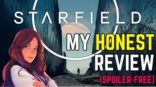 STARFIELD: My review, 60+ hrs in [ 100% SPOILER-FREE ]