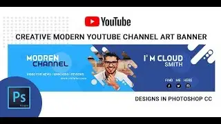Create modern youtube channel art banner in Photoshop cc