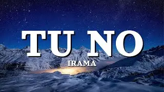 IRAMA - TU NO (Sanremo 2024) - Testo/Lyrics