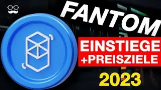 Ab diesem PREIS wird FANTOM EXPLODIEREN!? | EINSTIEG NICHT VERPASSEN | Fantom (FTM) Prognose 2023