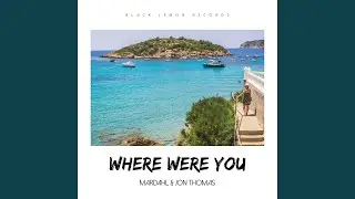 Where Were You