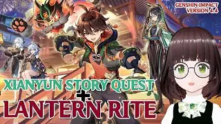 Ringo's Genshin Impact - Xianyun SQ + Lantern Rite!