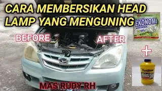 CARA MEMBERSIHKAN HEAD LAMP MOBIL YANG MENGUNING