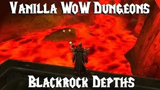 Classic/Vanilla WoW Dungeons - Black Rock Depths (Quest Guide and Walkthrough) - Alliance
