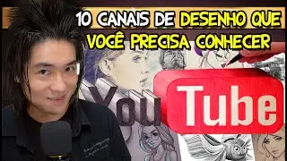 10 CANAIS de DESENHO BR que você PRECISA CONHECER