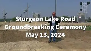 Breaking Ground on the Sturgeon Lake Road Project