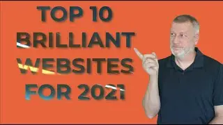 Top 10 Brilliant Websites for 2021