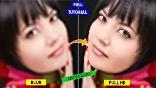 Blur Image to Clear Image App | Blur Image ko Kaise Clear Kare | How to Clear Blur Photo