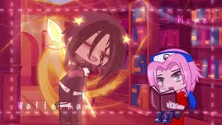 🌑 Wallerman 🌔 Меме - Гача Клуб/Наруто✨ (ft. Сакура) ✨