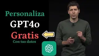 Personaliza GPTo Gratis. ¡Crea tu Propio GPT-4o! La Revolución del Ajuste Fino Ha Llegado