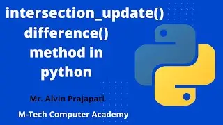 Python Tutorials for beginners- intersection_update and difference in python