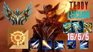 TEDDY Guides How to Play Lucian Adc & Carry + Best Build/Runes Season 12
