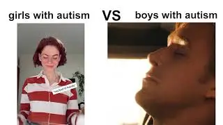 girls with autism vs boys with autism  DRIVE EDITION