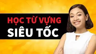Cách Học Từ Vựng 