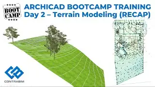 How to Build a Terrain Model in Archicad (Bootcamp Day 2)