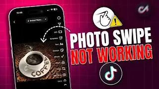 How To Fix TikTok Photo Swipe Not Working on iPhone | Solve TikTok Swipe Problem iPhone
