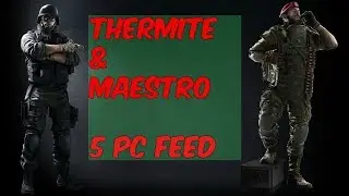 Rainbow Siege Six Thermite n Maestro 5 pc