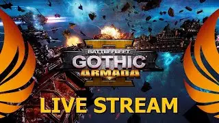 Battlefleet Gothic: Armada 2 Live Stream 07