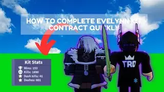 How to complete Evelynn Kills Contract QUICKLY