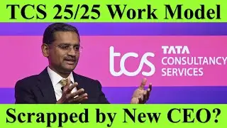 TCS 25/25 Work Model Scrapped By New Management?? TCS 5 Days Office | 