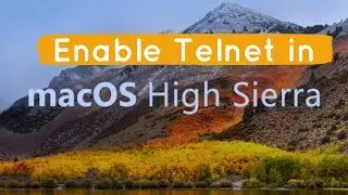 Enable Telnet in mac OS High Sierra