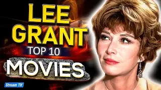 Top 10 Lee Grant Movies of All Time