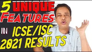 ICSE/ISC 2021 Board Exam Results- 5 Unique and Happy Features in ICSE/ISC 2021 Board Exams Results