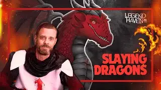 The Art of Dragon Slaying with Sir Rolland Paterlot | LegendHaven 2024