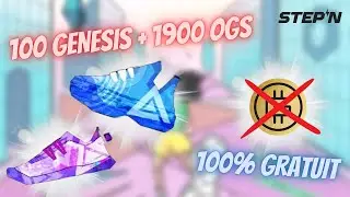 EVENT STEPN - 100 GENESIS + 1900 OGs A GAGNER (GRATUIT)