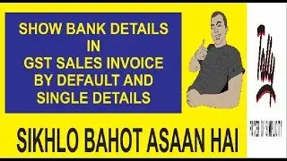 Show bank details in gst sales invoice in tally erp 9 |hindi