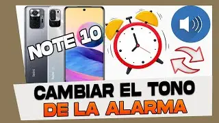 Como Cambiar el Tono de La Alarma en Xiaomi Redmi Note 10