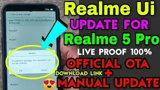 Realme Ui Update For Realme 5 Pro Live Proof + Manual Update Process
