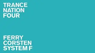 Ferry Corsten - Trance Nation 4 (CD1)