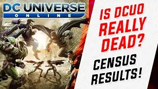 Is DCUO Really Dead? Census Results