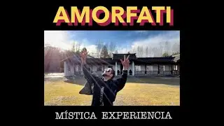 AMORFATI - Mística Experiencia