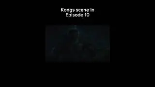 Kongs scene! Monarch: Legacy of Monsters Episode 10 