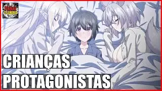 ANIMES QUE O PROTAGONISTA E UMA CRIANÇA - 3º parte