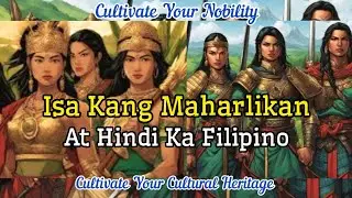 Isa Kang Maharlikan At Hindi Ka Filipino