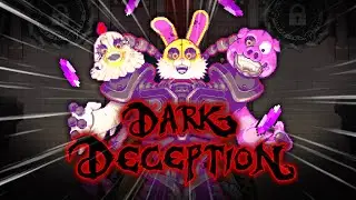 Dark Deception - MORE News Updates... (Super Dark Deception and Monsters & Mortals)