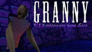 Granny Version 1.8 Retrowave Neon Disco (RND Mod) | Granny gamer GG