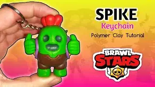 SPIKE | Brawl Stars | KeyChain | Polymer Clay Tutorial