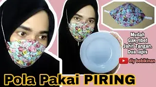 How to make fabric face mask easy - Cara mudah dan cepat membuat masker kain
