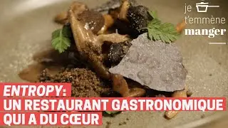 Entropy | Je t'emmène manger | Episode 31