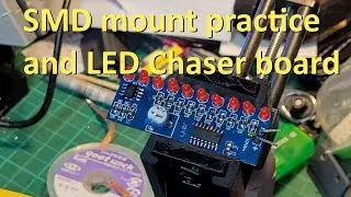 SMD Practice boards and building a LED chaser